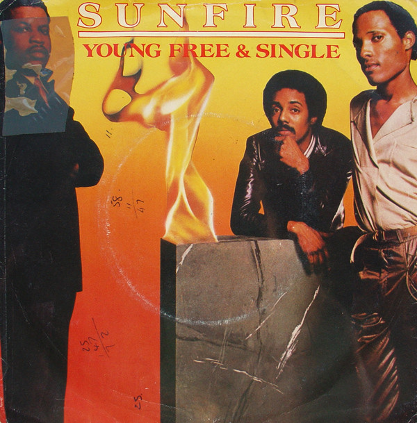 Sunfire - Young Free And Single  Shake Your Body