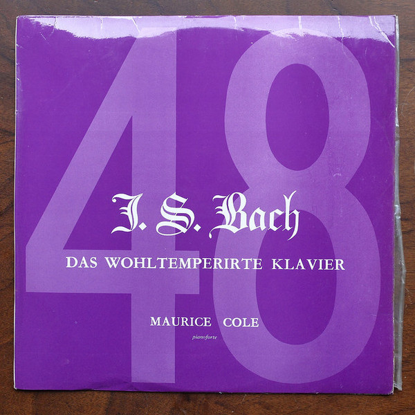 J S Bach  Maurice Cole - Das Wohltemperirte Klavier Vol 6