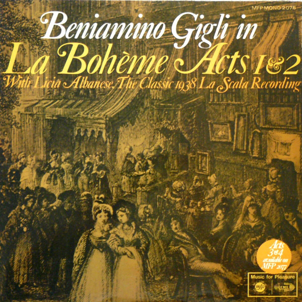 Beniamino Gigli And Licia Albanese La Scala Orch -  La Bohme Acts 1  2