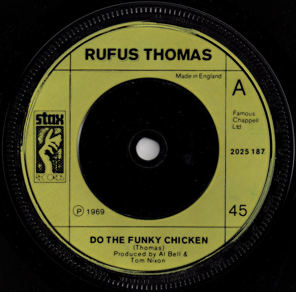 Rufus Thomas  William Bell - Do The Funky Chicken  Happy