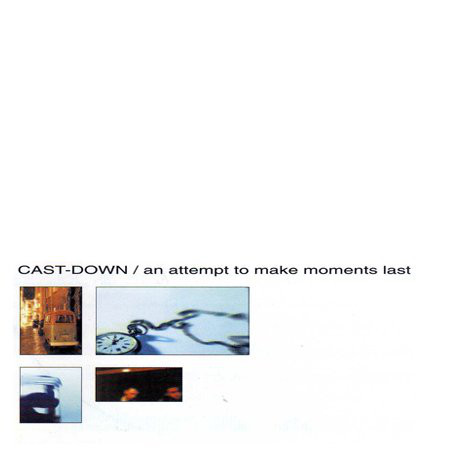 CastDown - An Attempt To Make Moments Last