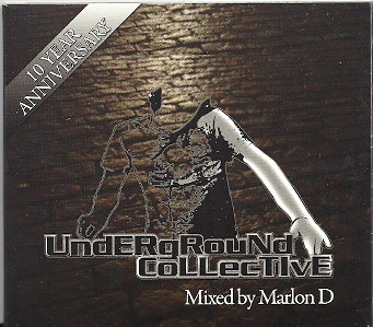 Marlon D - Underground Collective 10 Year Anniversary