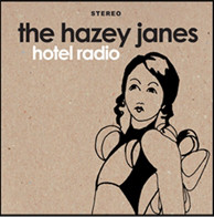 The Hazey Janes - Hotel Radio