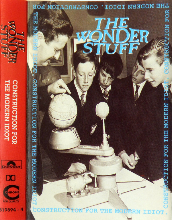 The Wonder Stuff - Construction For The Modern Idiot
