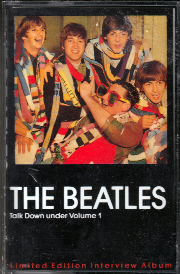 The Beatles - Talk Down Under Volume 1
