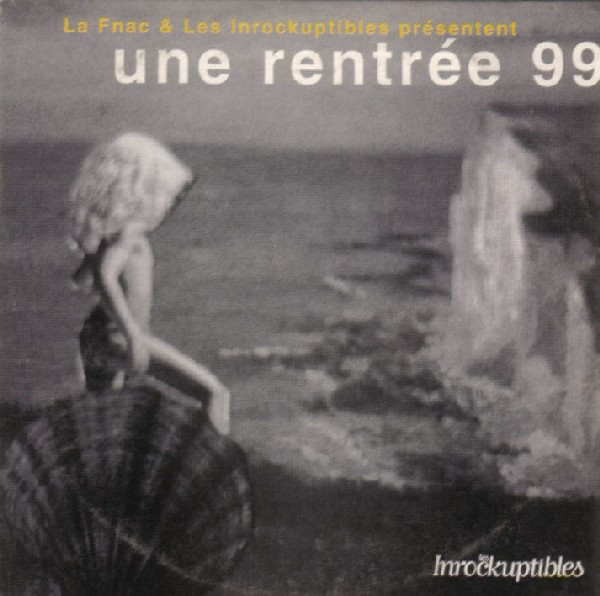 Various - Une Rentre 99