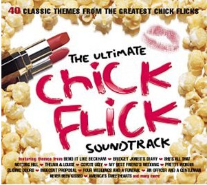Various - The Ultimate Chick Flick Soundtrack