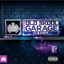 Various - Back To The Old Skool Garage Classics