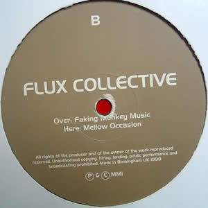FLUX COLLECTIVE - FAKING MONKEY MUSIC  MELLOW OCCASION