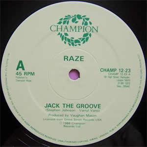 RAZE - JACK THE GROOVE