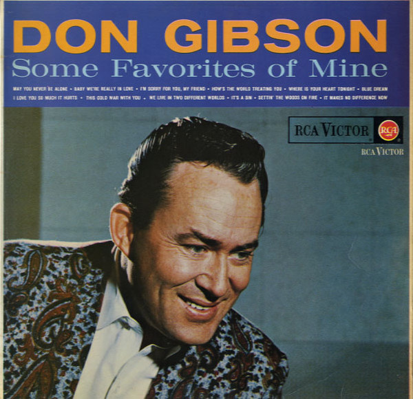 Don Gibson - Some Favorites Of Mine