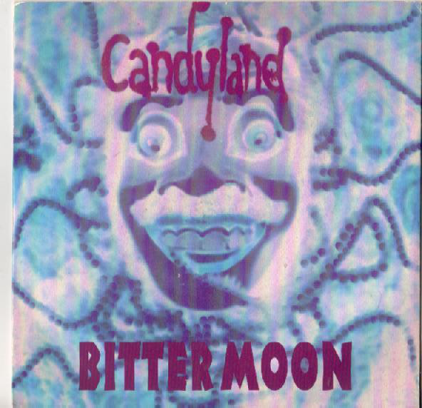 Candyland - Bitter Moon