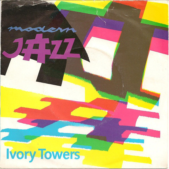 Modern Jazz - Ivory Towers