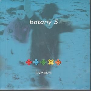 Botany 5 - Love Bomb