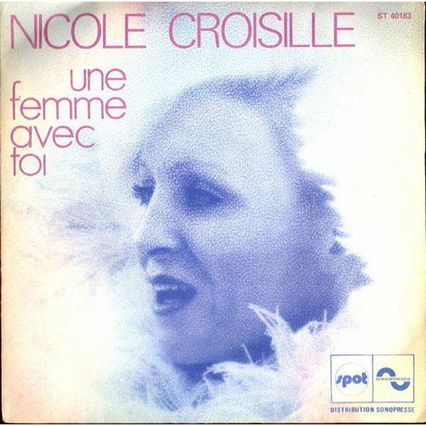 Nicole Croisille - Une Femme Avec Toi