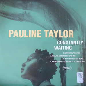 PAULINE TAYLOR - CONSTANTLY WAITING