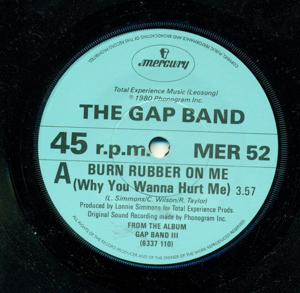 The Gap Band - Burn Rubber On Me Why You Wanna Hurt Me