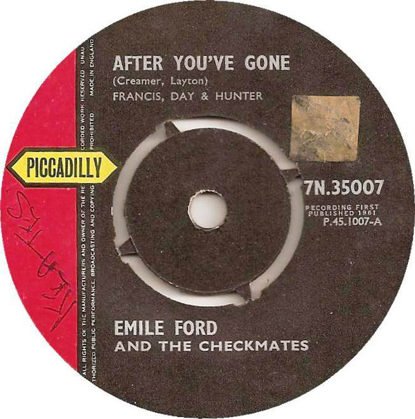 Emile Ford And The Checkmates - After Youve Gone