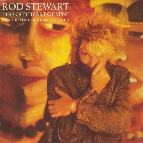Rod Stewart Featuring Ronald Isley - This Old Heart Of Mine