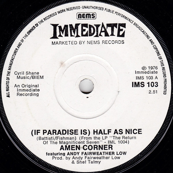 Amen Corner Featuring Andy Fairweather Low - If Paradise Is Half As Nice