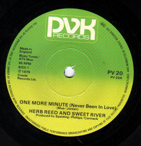 Herb Reed And Sweet River -  One More Minute Never Been In Love