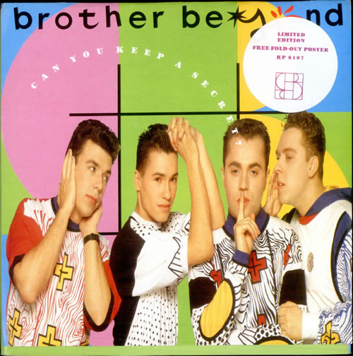 Brother Beyond - Can You Keep A Secret