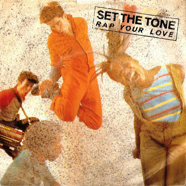 Set The Tone - Rap Your Love
