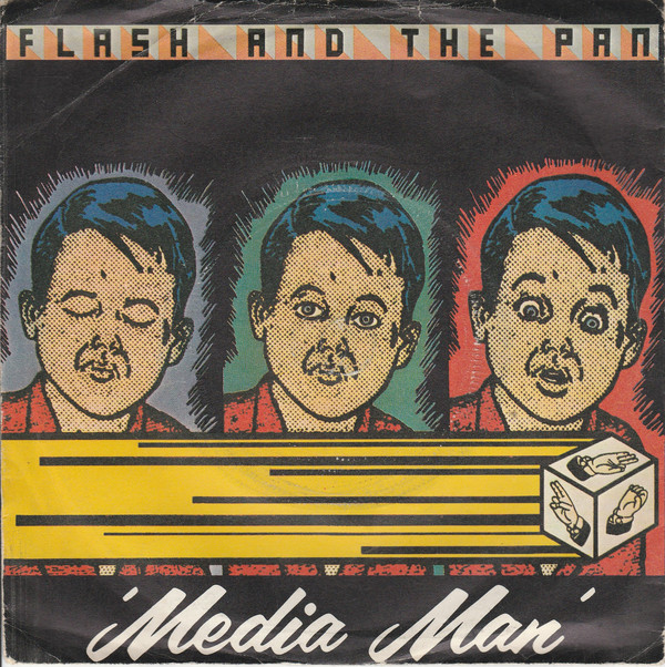 Flash And The Pan - Media Man