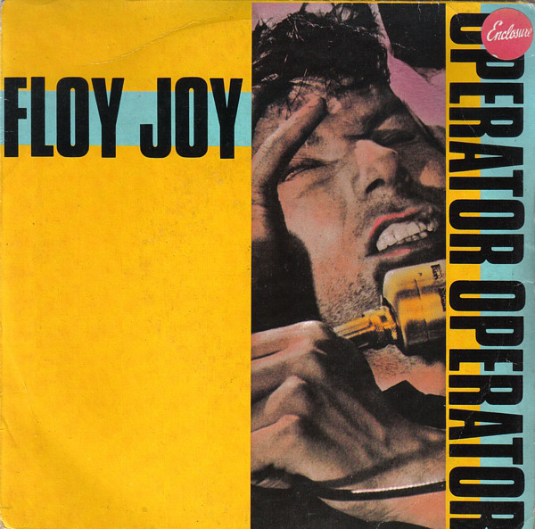 Floy Joy - Operator Operator