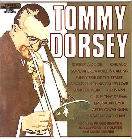 Tommy Dorsey -  Incomparable Big Band Sound Of Tommy Dorsey