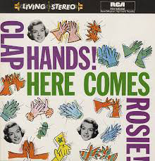 Rosemary Clooney - Clap Hands Here Comes Rosie