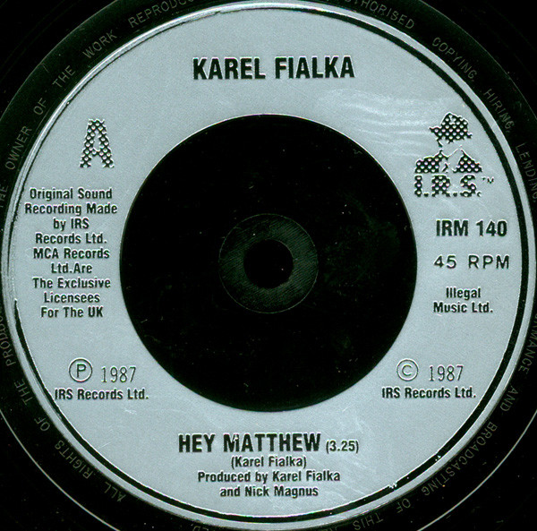 Karel Fialka - Hey Matthew