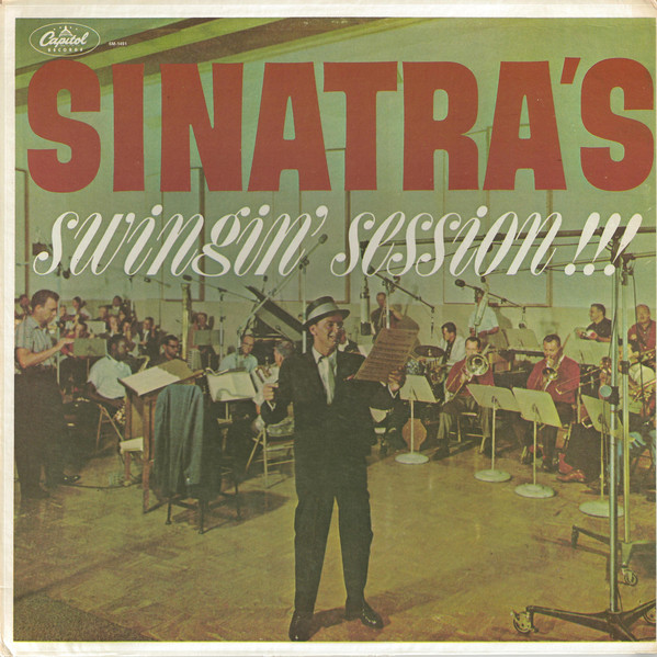 Frank Sinatra - Sinatras Swingin Session
