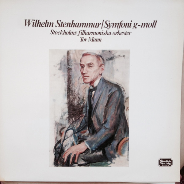 Wilhelm Stenhammar  Stockholms Filharmonic - Symfoni Gmoll Op 34