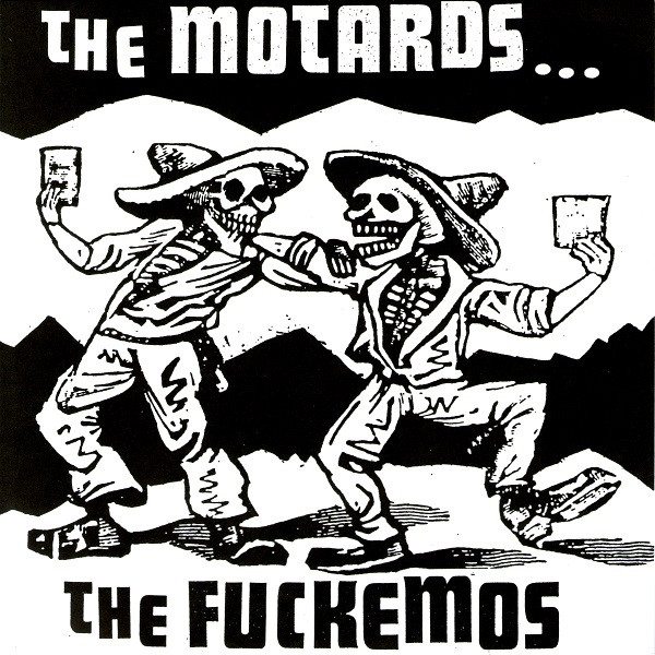 The Fuckemos  The Motards - The Fuckemos  The Motards