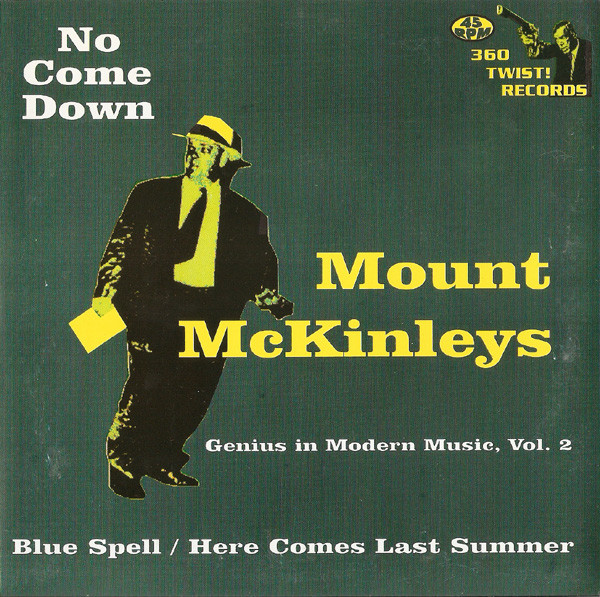 The Mount McKinleys - Genius In Modern Music Vol 2