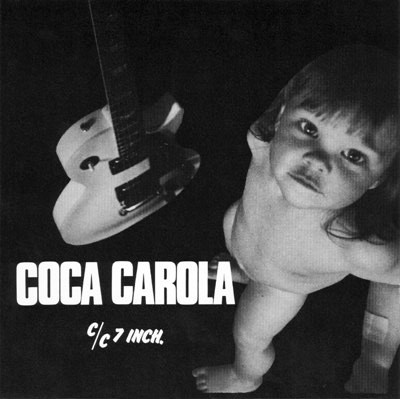 Coca Carola - CC 7 Inch