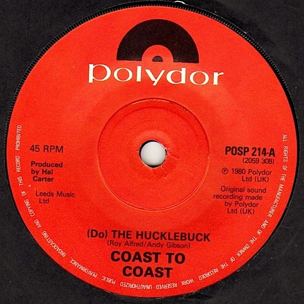 Coast To Coast - Do The Hucklebuck