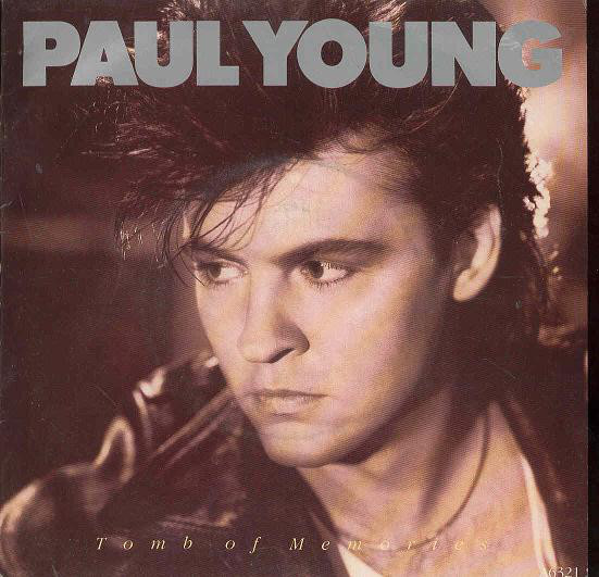 Paul Young - Tomb Of Memories
