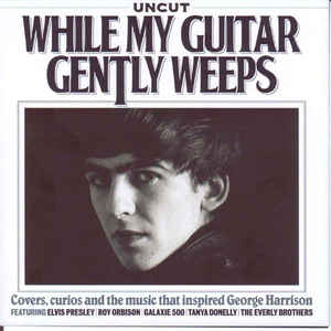 Various - While My Guitar Gently Weeps