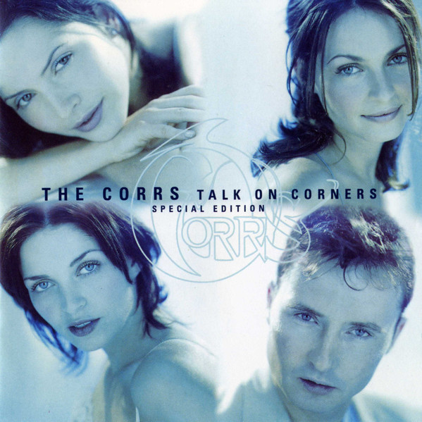 The Corrs - Talk On Corners