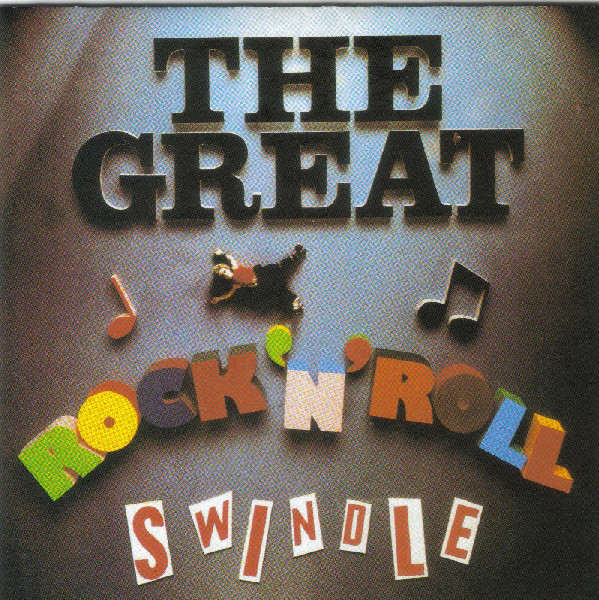 Sex Pistols - The Great Rock N Roll Swindle
