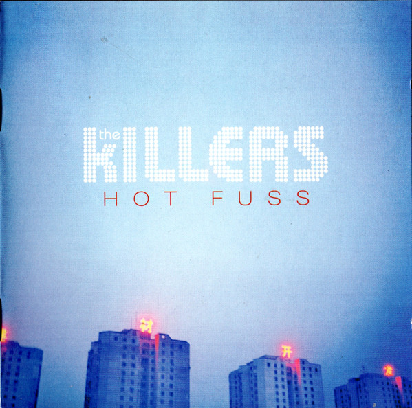 The Killers - Hot Fuss
