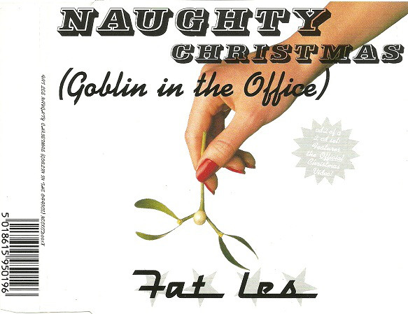 Fat Les - Naughty Christmas Goblin In The Office