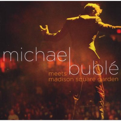 Michael Bubl - Meets Madison Square Garden