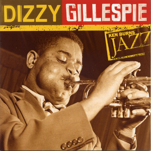 Dizzy Gillespie - Ken Burns Jazz The Definitive Dizzy Gillespie