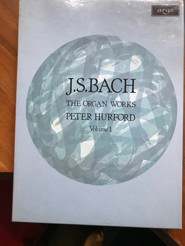 Johann Sebastian Bach Peter Hurford - The Organ Works  Volume 1
