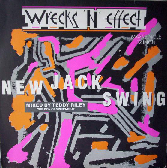 WrecksNEffect - New Jack Swing