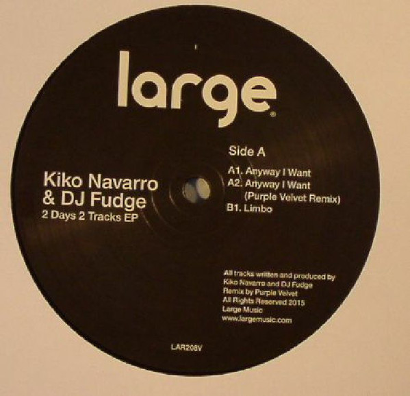 Kiko Navarro & DJ Fudge - 2 Days 2 Tracks EP