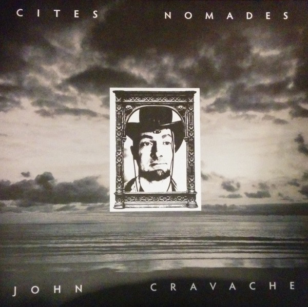 John Cravache - Cites Nomades